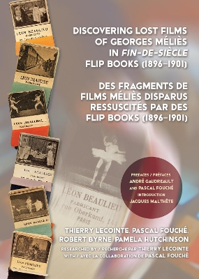 Cover of Discovering Lost Films of Georges Méliès in fin-de-siècle Flip Books (1896–1901)
