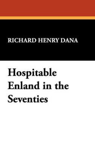 Cover of Hospitable Enland in the Seventies
