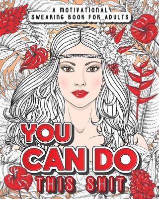 Book cover for You Can Do This Shit