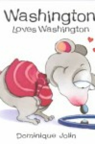Cover of Washington Loves Washington
