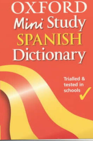 Cover of Oxford Mini Study Spanish Dictionary