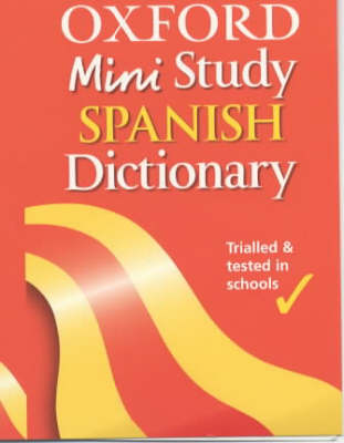 Book cover for Oxford Mini Study Spanish Dictionary
