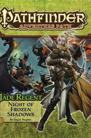 Cover of Pathfinder Adventure Path: Jade Regent Part 2 - Night of Frozen Shadows