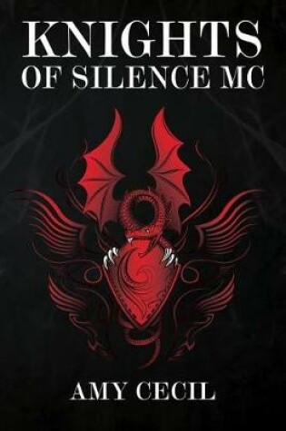 Cover of Knights of Silence MC