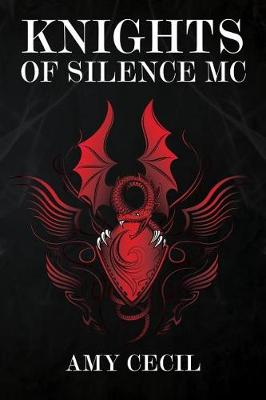 Book cover for Knights of Silence MC