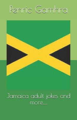 Book cover for Jamaica adult jokes and more.....