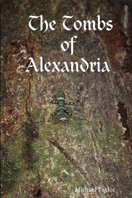 Book cover for The Tombs of Alexandria