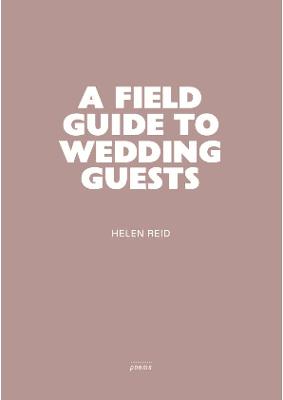 Book cover for A Field Guide to Wedding Guests