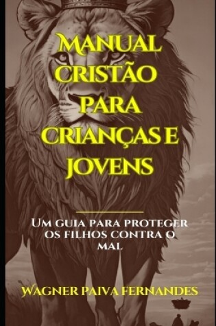 Cover of Manual crist�o para crian�as e jovens