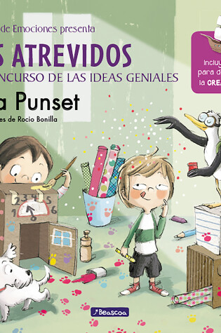 Cover of Los atrevidos y el concurso de las ideas geniales / The Daring and the Genius Ideas Contest