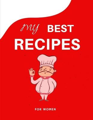 Book cover for My best recipe for women