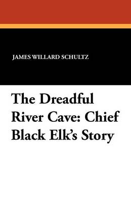 Book cover for The Dreadful River Cave