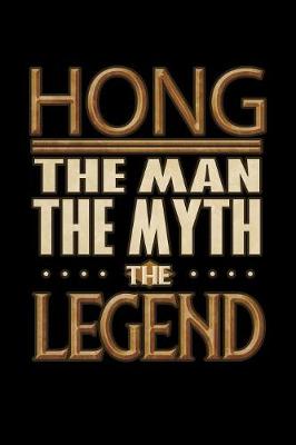 Book cover for Hong The Man The Myth The Legend