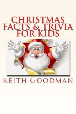 Cover of Christmas Facts & Trivia for Kids