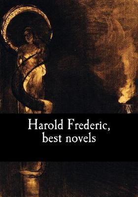 Book cover for Harold Frederic, best novels