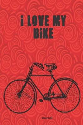 Book cover for I love my bike journal
