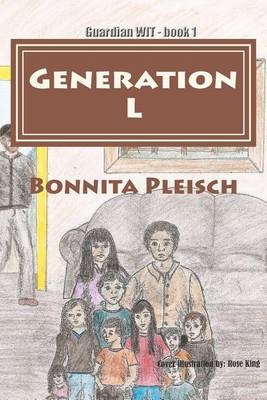 Book cover for Guardian Wit Book 1- Generation L