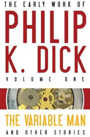 Cover of The Early Work of Philip K. Dick