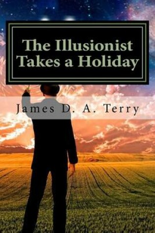 Cover of The Illusionist Takes a Holiday