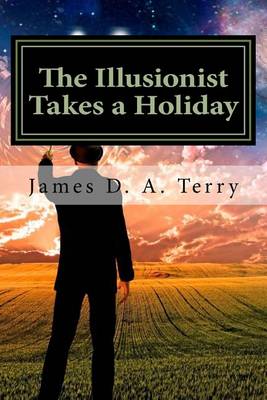 Book cover for The Illusionist Takes a Holiday