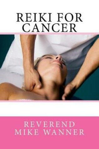 Cover of Reiki For Cancer