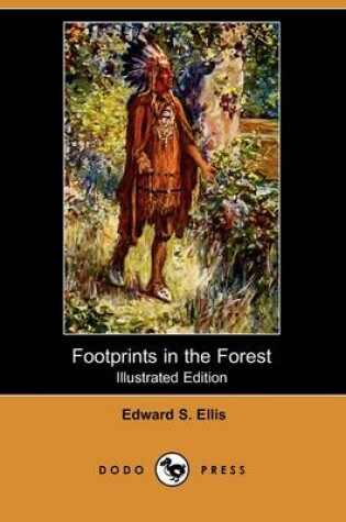 Cover of Footprints in the Forest(Dodo Press)