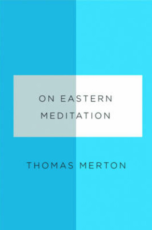 Cover of On Eastern Meditation