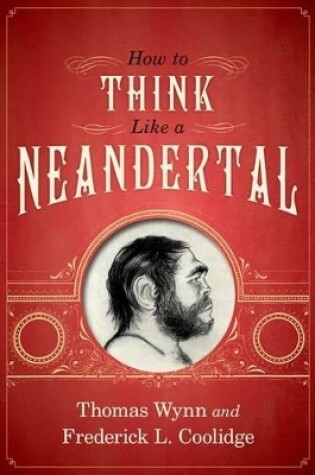 Cover of How To Think Like a Neandertal