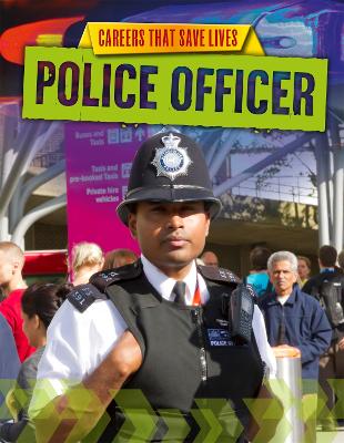 Book cover for Careers That Save Lives: Police Officer