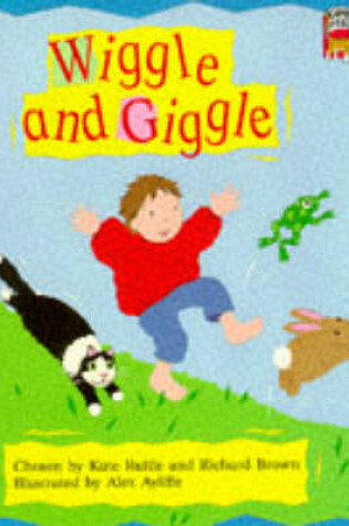 Cover of Wiggle and Giggle