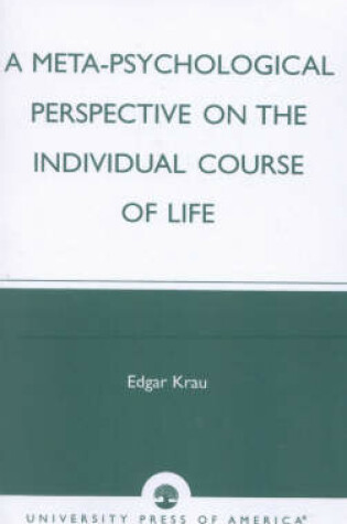 Cover of A Meta-Psychological Perspective on the Individual Course of Life