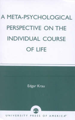 Book cover for A Meta-Psychological Perspective on the Individual Course of Life