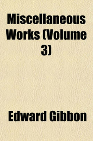 Cover of Miscellaneous Works (Volume 3)