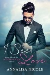 Book cover for I See...Love