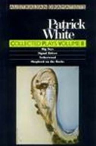 Cover of White: Collected Plays Volume II