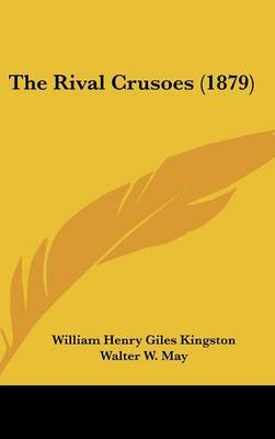 Book cover for The Rival Crusoes (1879)