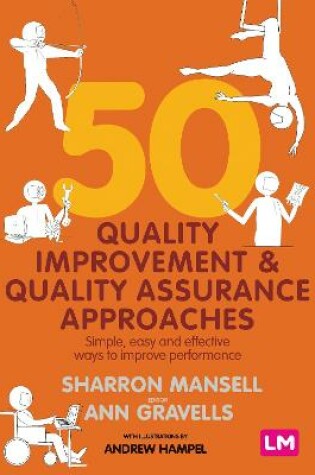 Cover of 50 Quality Improvement and Quality Assurance Approaches