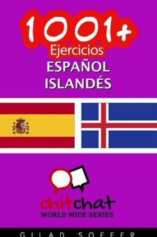 Cover of 1001+ Ejercicios Espanol - Islandes