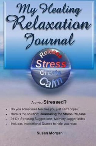 Cover of My Healing Relaxation Journal