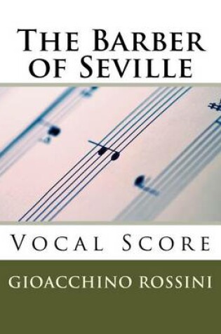 Cover of The Barber of Seville (Il Barbiere di Siviglia) - vocal score (Italian/English)