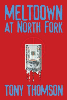 Book cover for Meltdown at North Fork