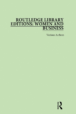 Book cover for Routledge Library Editions: Women and Business