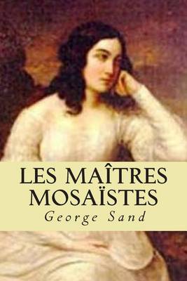 Cover of Les maitres mosaistes
