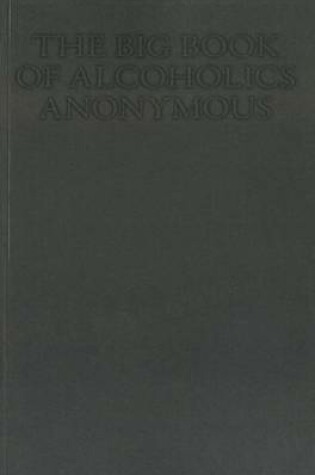Cover of The Big Book of Alcoholics Anonymous