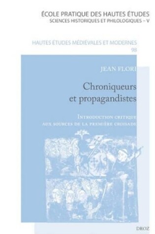 Cover of Chroniqueurs Et Propagandistes