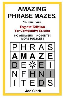 Book cover for Amazing Phrase Mazes Volume 4