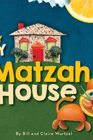 Cover of In Our Teeny Tiny Matzah House