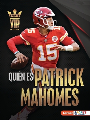 Cover of Quién es Patrick Mahomes (Meet Patrick Mahomes)