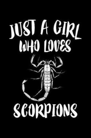 Cover of Just A Girl Who Loves Scorpions