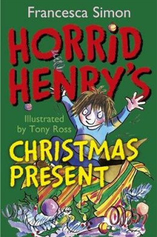 Cover of Horrid Henry's Christmas Present (pack)